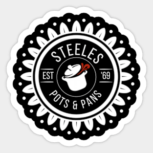 STEELES POTS AND PANS Sticker